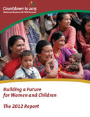 Building a Future for Women and Children: The 2012 Report