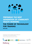 Preparing the Next Generation of Community Health Workers: The Power of Technology for Training