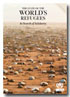 State of the World's Refugees 2012 - In Search of Solidarity