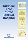 Surgical Care at the District Hospital - The WHO Manual
